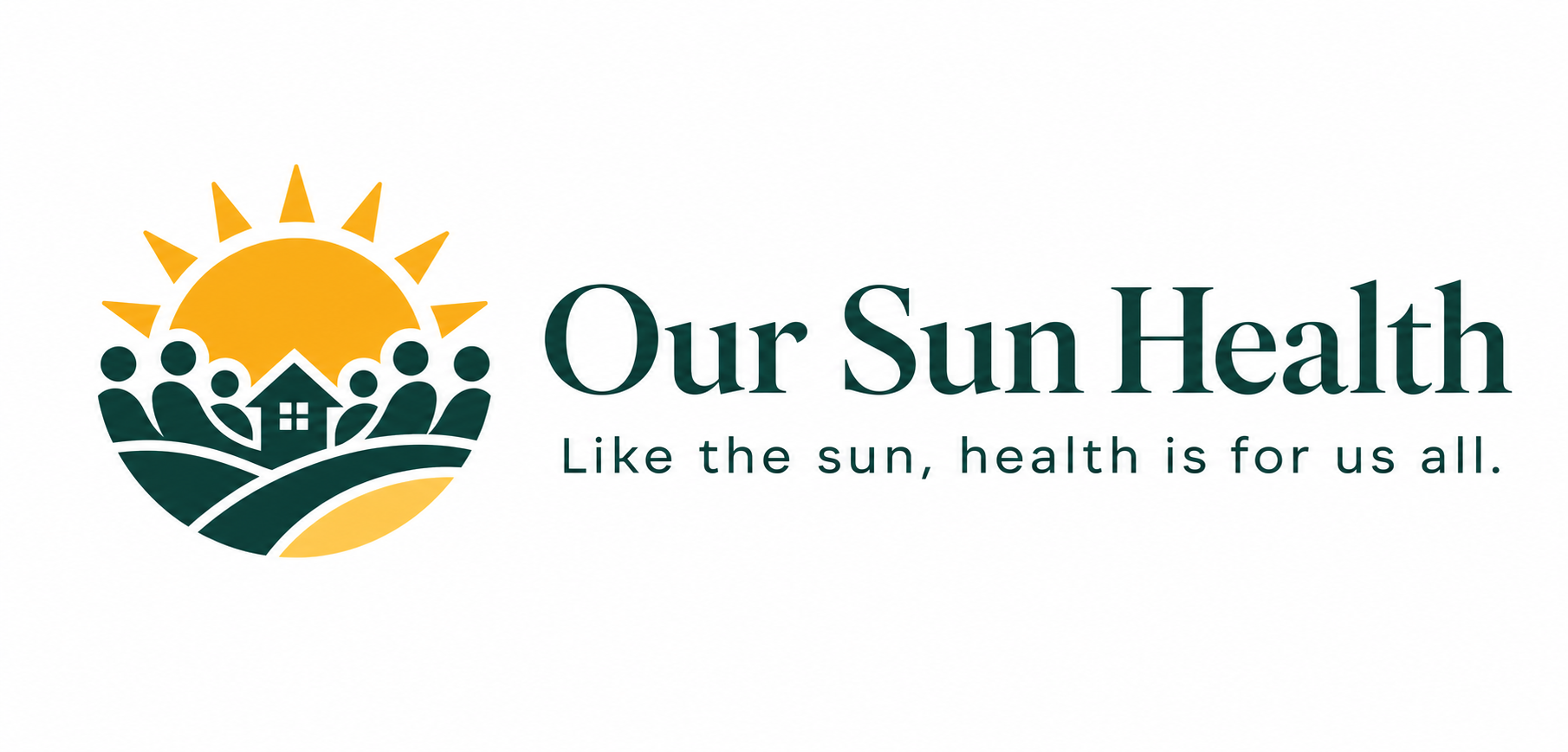Our Sun Health — Like the sun, health is for us all.